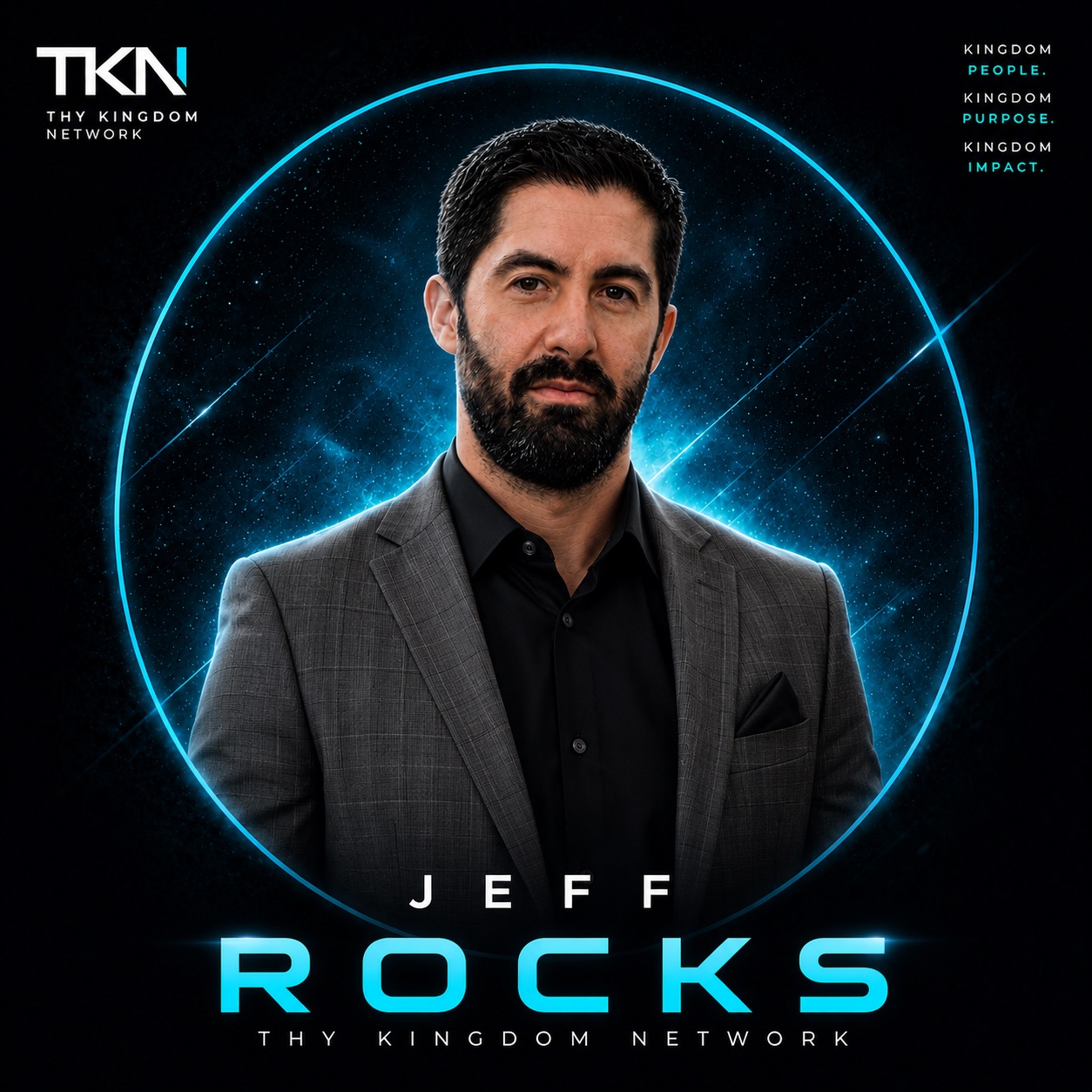 Jeff Rocks Thy Kingdom Network campaign poster