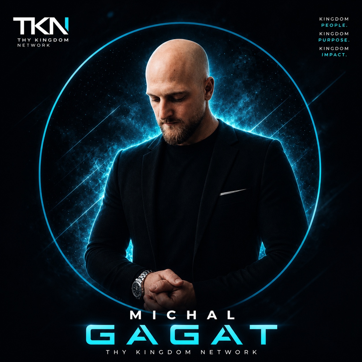Michal Gagat Thy Kingdom Network campaign poster